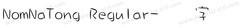 NomNaTong Regular字体转换